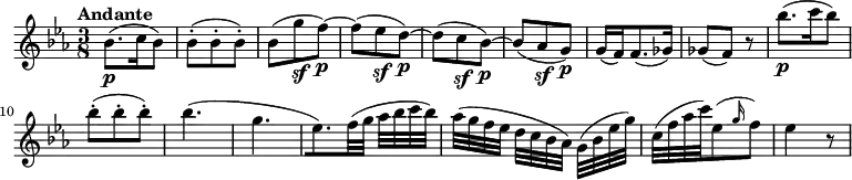 
  \relative c'' {
    \version "2.18.2"
    \key ees \major 
    \tempo "Andante"
    \tempo 4 = 50
    \time 3/8
    
    bes8.\p (c16 bes8)
    bes-. (bes-. bes-.)
    bes (g'\sf f\p) ~ 
    f (ees\sf d\p) ~ 
    d (c\sf bes\p) ~
    bes (aes\sf g\p)
    g16 (f) f8. (ges16)
    ges8 (f) r
    bes'8.\p (c16 bes8)
    bes-. (bes-. bes-.)
    bes 4. 
    (g [ees8.) f32 (g] aes [bes c bes])
    aes  ([g f ees] d [c bes aes]) g (bes ees g)
    c, (f aes c) ees,8 ( \grace g16 (f8))
    ees4 r8
}
