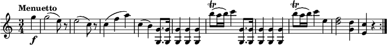 
\relative c'' {
  \version "2.18.2"
    \key c \major
    \time 3/4
    \tempo "Menuetto"
  \partial 4 \partial 4  g'4\f  g2 (e8) r8
   e2 (c8)  r8
   c4 (f a)
   c,4 (b) <g, g'>8. <g g'>16
   <g g'>4 <g g'> <g g'>
   b''8 \trill (a16 b) c4 <g,, g'>8. <g g'>16
   <g g'>4 <g g'> <g g'>
   b''8 \trill (a16 b) c4 e,
   <d f>2 <g, d'>4 <e c'> r4  \bar ":|."
  }
