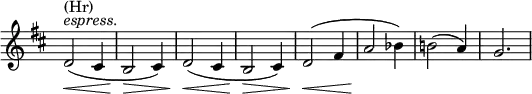 
\relative c' \new Staff \with { \remove "Time_signature_engraver" } {
 \key d \major \time 3/4
  d2^\markup { \italic espress. } ^\markup (Hr) \<( cis4 b2\> cis4) d2\<( cis4 b2\> cis4) d2\<( fis4 a2\! bes4) b!2( a4) g2.
}
