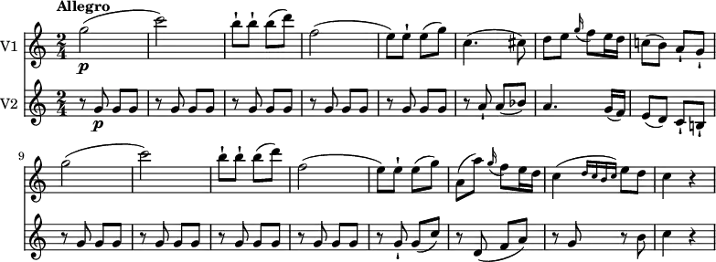 
<<
\new Staff \with { instrumentName = #"V1 "}  \relative c'' {
    \version "2.18.2"
    \key c \major 
    \tempo "Allegro"
    \tempo 4 = 140
    \time 2/4
   g'2 \p (c)
   b8-! b-! b (d)
   f,2 (e8) e-! e (g)
   c,4. (cis8)
   d8 e \grace g16 (f8) e16 d
   c!8 (b) a-! g-!
   g'2 (c)
   b8-! b-! b (d)
   f,2 (e8) e-! e (g)
   a, (a') \grace g16 (f8) e16 d
   c4 ( \grace {d16 (c b c)} e8 d)
   c4 r
}

\new Staff \with { instrumentName = #"V2 "} \relative c'' {
    \key c \major 
    \clef "treble"
    \time 2/4
   r8 g\p g g
   \repeat unfold 4 {r8 g g g}
   r a-! a (bes)
   a4. g16 (f)
   e8 (d) c-! b!-!
   \repeat unfold 4 {r8 g' g g}
  r  g-! g (c)
   r d, (f a)
   r g r b
   c4 r
}
>>
