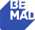 Be Mad