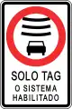 Solo tag o sistema habilitado