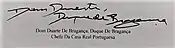 Firma de Eduardo Pío de Braganza