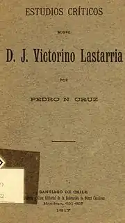 Estudios Críticos sobre José Victorino Lastarria (1917).