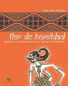 Flor de Humildad, otra versión de Ramayana