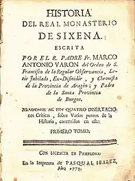 Tomo primero de la Historia del Real Monasterio de Sigena, de 1773