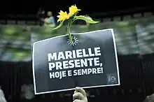 Marielle presente, hoje e sempre! (¡Marielle presente, hoy y siempre!)