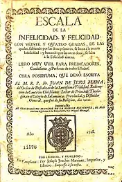 Escala de la infelicidad y felicidad, "impreso a su costa" (editado) por José Joaquín Martínez (1728)