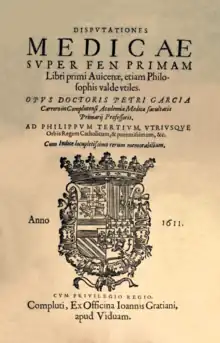 Disputationes medicae super Fen primam Libri primi Auicenae (Pedro García Carrero, 1611)