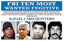 Rafael Caro Quintero- FBI más buscado Póster Cartel de los diez fugitivos más buscados del FBI: Rafael Caro Quintero