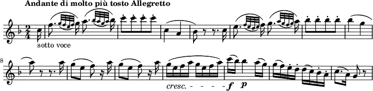 
\version "2.18.2"
\relative c'' {
  \tempo "Andante di molto più tosto Allegretto"
  \key f  \major
  \time 2/4
  \tempo 4 = 70
  \partial 16 c16  _ \markup {sotto voce}
   f8. ( \grace {g32 _ \(f e f \)} g16)  a8. (\grace {bes32 _ \(a g a  \)} bes16)
   c8-. [c-. c-. c-.]
   c,4 (a bes8) r r8. c16
   e8. ( \grace {f32 _ \(e d e \)} f16)  g8. (\grace {a32 _ \(g f g  \)} a16)
   bes8-. [bes-. bes-. bes-.]
   bes4 (g a8) r r8.a16
   g8 (e f) r16 a 
   g8 (e f) r16 a
   g \cresc (e f a g e f a)
   c \f (bes) bes4 \p a16 (g)
   g (f) e-. d-. d (c) bes-. a-.
   c8. (a16) g8 r
}
