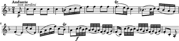 
\relative c'' {
  \version "2.18.2"
  \key f \major
  \tempo "Andante"
  \tempo 4 = 50
  \time 2/4
 \partial 4 \partial 8 f,8\p^\markup {\italic {con sordini}} c' c c c
 c4 b16 (c d e ) 
  f8 f f f
  f8.\trill (e32 d) c4
  bes!8. (c32 d) c16 (bes a g)
  f4 (e16) d' (c e,)
  f (a c f) c8 (bes\trill)
  a8 c32\f (d bes c) a [(bes g a)] f (g) e (g)
  f16[(c)] c'32 [(d bes c)] a [(bes g a)] f (g) e (g)
  f8-. c-. a-.
}
