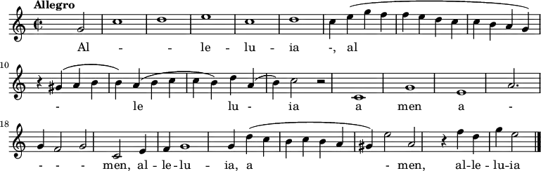 
\relative c' {
      
        \key c\major
\time 2/2
\tempo "Allegro"

      s2 g'2  \melisma c1 d \melismaEnd e c d c4  e4 (g f  f e d c c b a g)  r4  gis4 (a b b)  a (b c c b) d a (b) c2 r2
c,1 g' e a2. g4 f2 g c, e4 f g1 g4 d' (c b c b a gis) e'2 a, r4 f'4 d g e2 \bar "|." }
\addlyrics  {
      Al  -- le -- lu -- ia -, al -  le  lu - ia a  men a - - - - men, al -- le -- lu -- ia, a - men, al -- le -- lu -- ia
      } 
