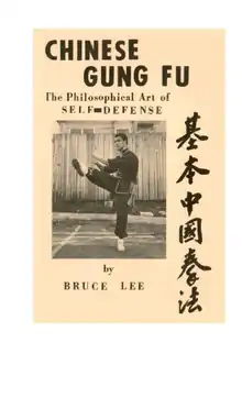 Lee, Bruce - Gung fu chino. El arte filosófico de defensa personal.