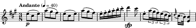\relative c'' {
\version "2.18.2"
\key a \major
\tempo "Andante" 4 = 40
\time 3/8
e8\p (cis e) a (gis fis) e (cis e) a (gis fis)
e16-. fis-. gis-. a-. b-. cis-.
d4\sfp cis8
e,-. \tuplet 3/2 {a16 (gis fis) } \tuplet 3/2 { e (d cis) }
\appoggiatura d32 cis16. (b32) < e, b'>4
}