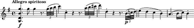 
\relative c''' {
  \override Score.NonMusicalPaperColumn #'line-break-permission = ##f
  \version "2.18.2"
  \tempo "Allegro spiritoso"
  \key g \major
  \tempo 4 = 120
  <g b, d, g,>4.\f g8 g4 r8. \times 2/3 { g32( a b } |
  c4) c,-. r r8. \times 2/3 { a'32( b cis } |
  d4) d,-. r r8. \times 2/3 { b32(\p c! d) } |
  e4( d c b) |
  a4.( b16 c) b4-.
}
