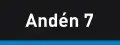 Andén 7