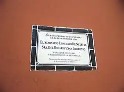Antiguo Seminario Conciliar de Nuestra Señora del Rosario y San Ildefonso.