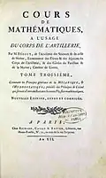 Cours de mathématiques, a l'usage du corps de l'artillerie, 1798