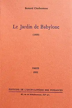Le Jardin de Babylone por Bernard Charbonneau.