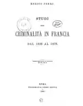 Studi dalla criminalità in Francia dal 1826 al 1878, 1881