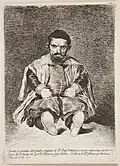 El bufón Sebastián de Morra, copia de Goya "sacada y grabada del cuadro original de D. Diego Velázquez" (en sus propias palabras, al pie del grabado).[25]​