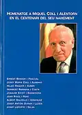 Homenatge a Miquel Coll i Alentorn en el centenari del seu naixement, Barcelona, 2005.