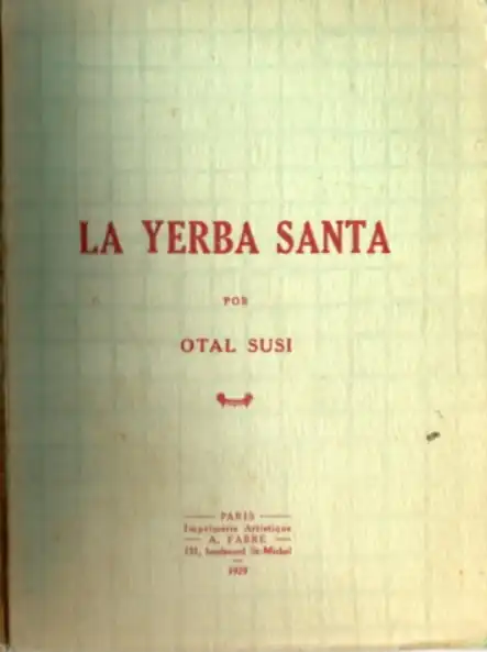 La Yerba Santa (1929), de Salustio González Rincones.