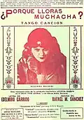 "¿Por qué lloras muchacha?", letra: Edelmiro Garrido, música: Rafael M. Sánchez (1928)