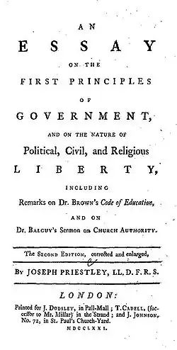 Page reads: "An Essay on the First Principles of Government, and on the Nature of Political, Civil, and Religious Liberty, including Remarks on Dr. Brown's Code of Education, and on Br. Balguy's Sermon on Church Authority. The Second Edition, corrected and enlarged, by Joseph Priestley, LL.D. F.R.S. London: Printed for J. Dodsley, in Pall-Mall; T. Cadell, (sucesor to Mr. Millar) in the Strand; and J. Johnson, No. 72 in St. Paul's Church-Yard. MDCCLXXI."