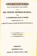 "Segunda edición muy aumentada " del tratado sobre la reducción de las "antiguas medidas, pesas y monedas" al sistema métrico decimal (1861)