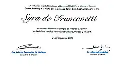 Premio "Juana Azurduy a la lucha por la defensa de los derechos humanos" a Syra Villalain de Franconetti otorgado por el Presidente de la Nación Argentina Alberto Fernández y la vicepresidenta Cristina Fernández de Kirchner 24 de marzo de 2021