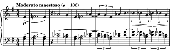 { \new PianoStaff << \new Staff \relative c' { \clef treble \numericTimeSignature \time 4/4 \key e \minor \tempo "Moderato maestoso" 4 = 108 \partial 4*1 e4--(\p | f2. e4) | r aes2( g4 | e f2 aes4~ | \times 2/3 { aes g e } aes( b~ | \times 2/3 { b\< bes g\~ } \times 2/3 { b\> bes g\! } } \new Staff \relative c' { \clef bass \numericTimeSignature \time 4/4 \key e \minor <b g>4( | <c aes>2. <b g>4) | r <ees ces>2( <d bes>4 | <b g> <c aes>2 <ees ces>4~ | \times 2/3 { <ees ces> <d bes> <b g>) } <ees ces>( <g d>~ | \times 2/3 { <g d> <ges des> <d b> } \times 2/3 { <g d> <ges des> <d b> } } >> }