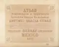 Portada. Atlas pintoresco e histórico de los Estados Unidos Mexicanos. 1885