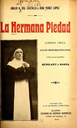 La hermana Piedad - comedia lírica en un acto y tres cuadros, en prosa